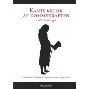 Kants kritik af dømmekraften - otte læsninger