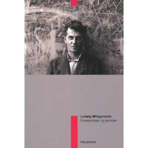 Forelæsninger og samtaler – Ludwig Wittgenstein