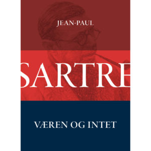 Sartre: Væren og Intet - 2 bind