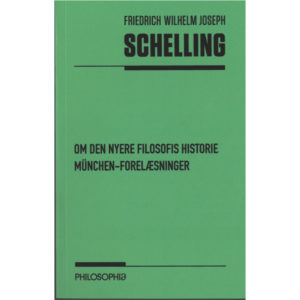 Schelling: Om den nyere filosofis historie München-forelæsninger